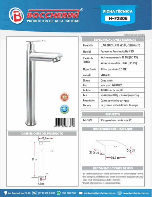 Llave Sencilla Lavamanos en Acero Inoxidable # 304 6