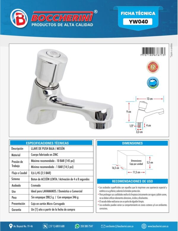 Llave de Push Lavamanos Baja Ref. Yw040