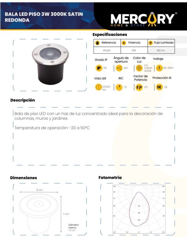 bala-led-de-piso-3w-satin-luz-calida-3000k-mercury-ficha-tecnica Ficha técnica Bala LED de Piso 3W Satín Luz Cálida 3000K — Mercury