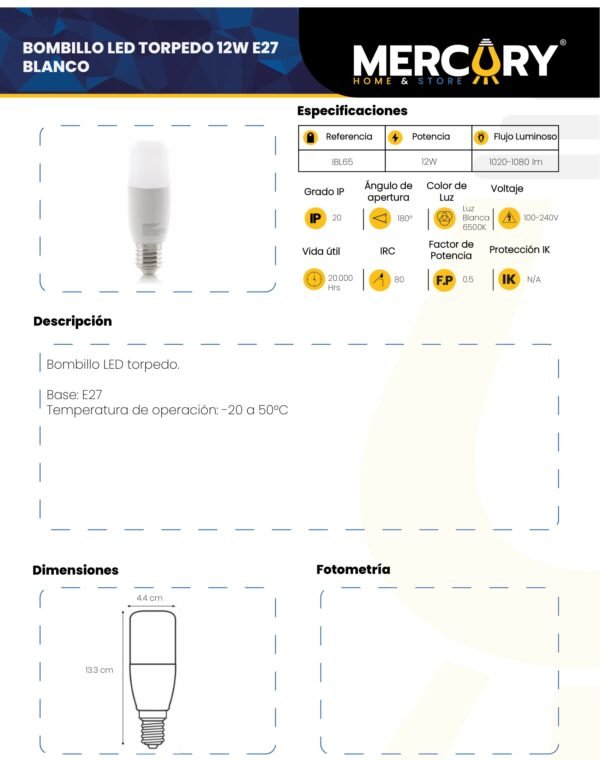 Ficha técnica Bombillo LED 12W E27 Luz Fría 6500K — Mercury