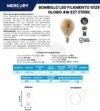 Ficha técnica Bombillo LED Filamento Vintage G125 4W E27 Luz Cálida Vintage — Mercury