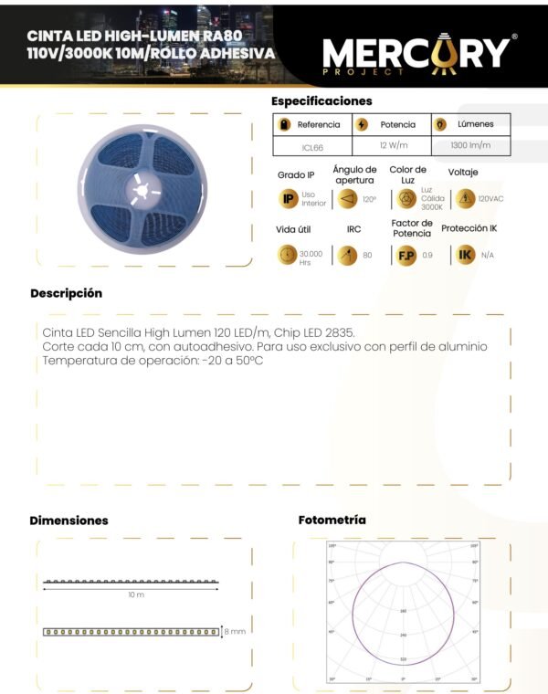 Ficha técnica Cinta LED de Alta Luminosidad Adhesiva Luz Cálida 3000K x10m — Mercury
