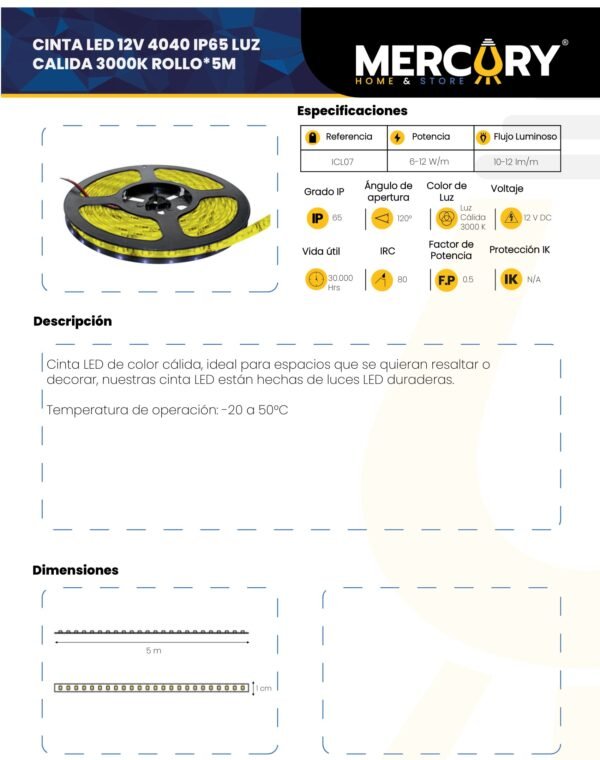 Ficha técnica Cinta LED Luz Cálida 3000K 12V x5m — Mercury