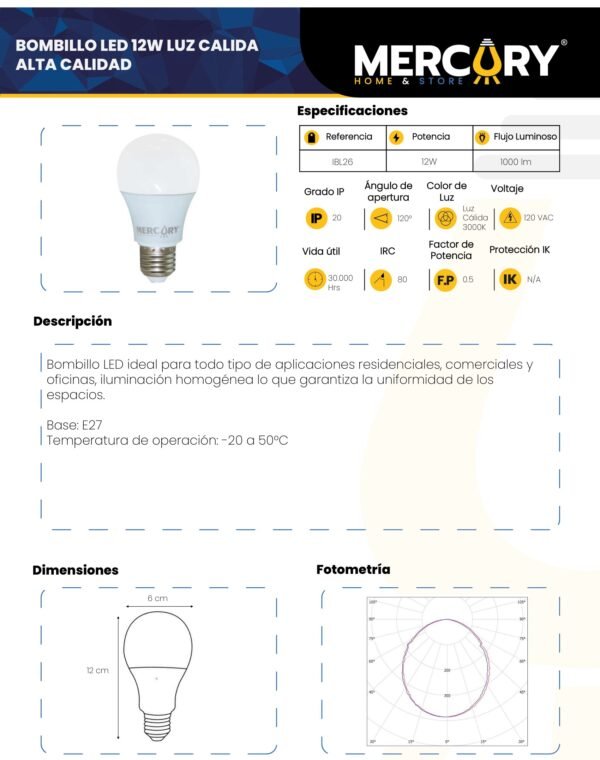 mercury-bombillo-led-12w-e27-luz-calida-ficha-tecnica Ficha técnica MERCURY Bombillo LED 12W E27 LUZ Calida