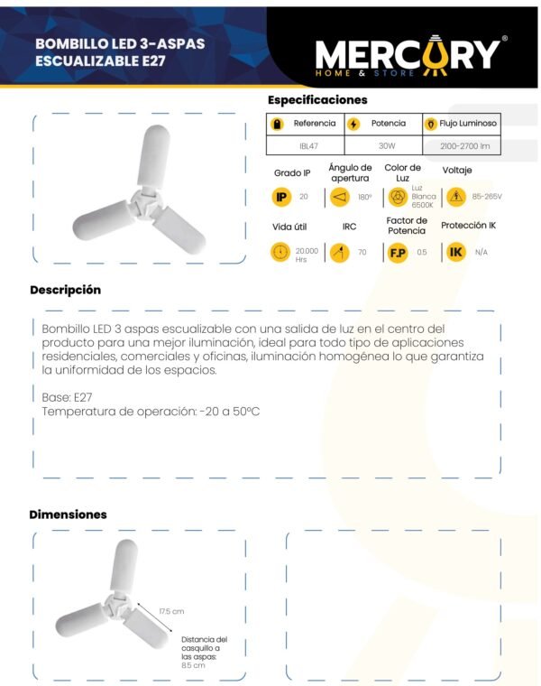 mercury-bombillo-led-3-aspas-escualizable-30w-e27-ficha-tecnica Ficha técnica MERCURY Bombillo LED 3 Aspas Escualizable 30W E27