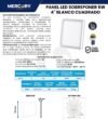 Ficha técnica MERCURY Panel Sobreponer 4" 6W