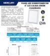 Ficha técnica Panel LED Cuadrado Sobreponer 6W — Mercury