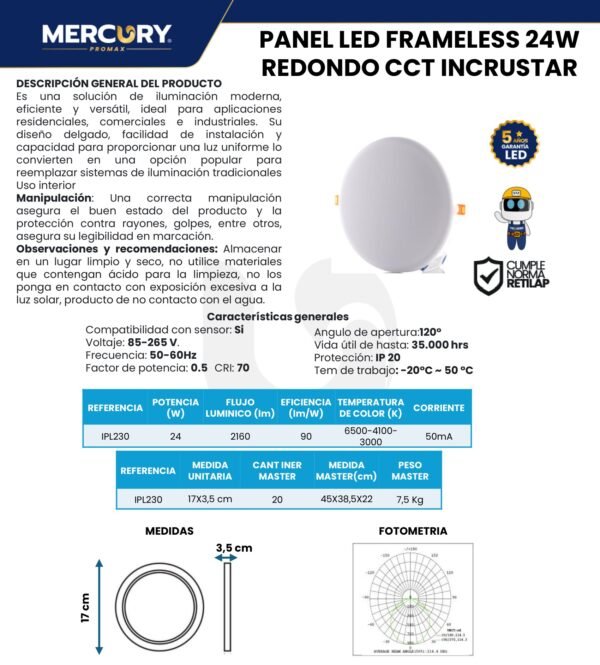 panel-led-frameless-redondo-incrustar-24w-mercury-2-ficha-tecnica Ficha técnica Panel LED Frameless Redondo Incrustar 24W — Mercury · Ref IPL230