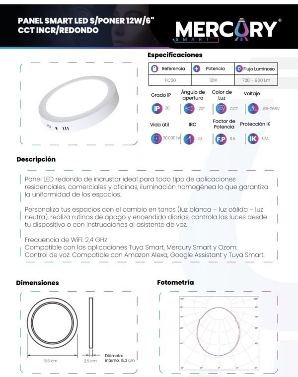panel-led-smart-wifi-incrustar-12w-mercury-2-ficha-tecnica Ficha técnica Panel LED Smart WiFi Incrustar 12W — Mercury · Ref TIC20