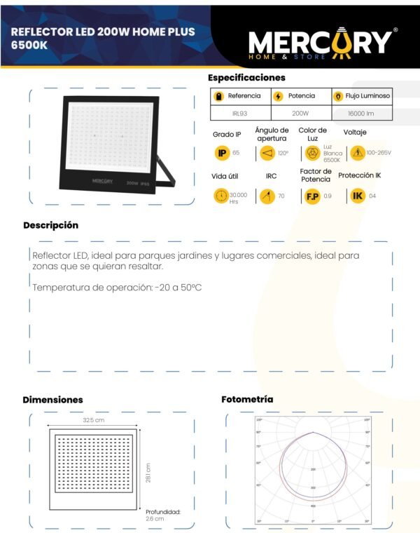 Ficha técnica Reflector LED Exterior 200W Luz Fría 6500K IP65 — Mercury Home Plus