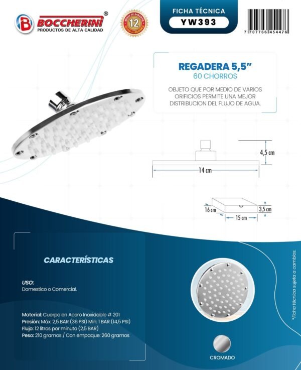 Ficha técnica Regadera Redonda 5.5 en Acero Inoxidable # 201