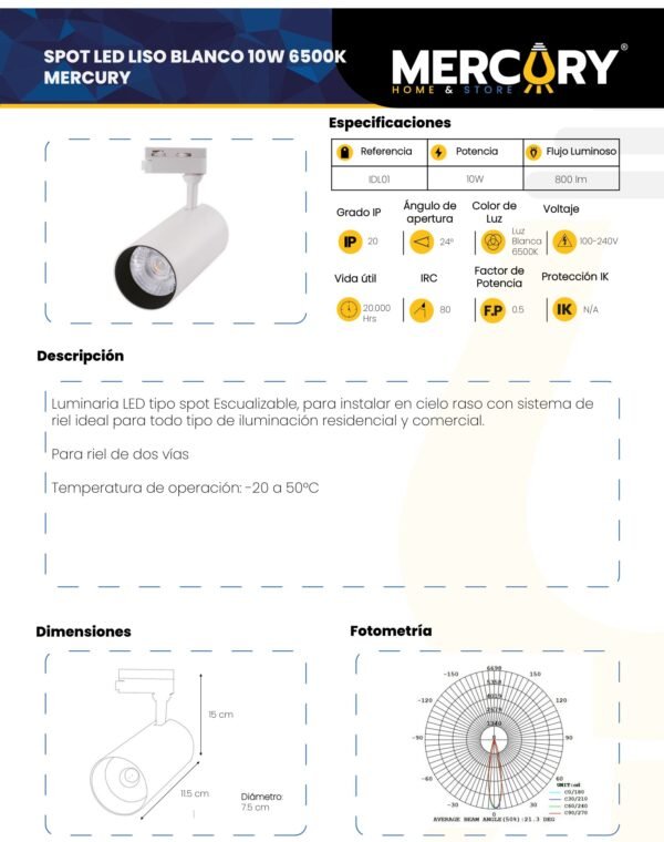 Ficha técnica Spot LED para Riel Blanco 10W Luz Fría 6500K — Mercury