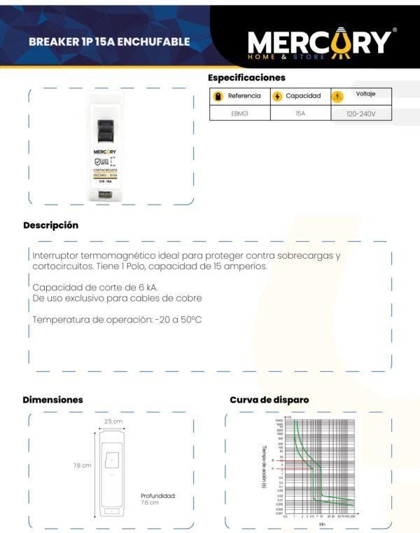 Ficha técnica Breaker 1P 15A Enchufable — Mercury