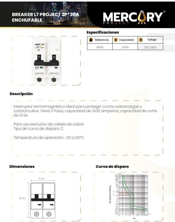 Ficha técnica Breaker L7 Project 2P 30A Enchufable — Mercury