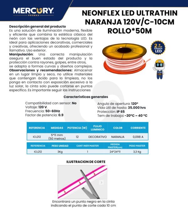 Ficha técnica Cinta Neón Flex LED Naranja 120V x50m — Mercury