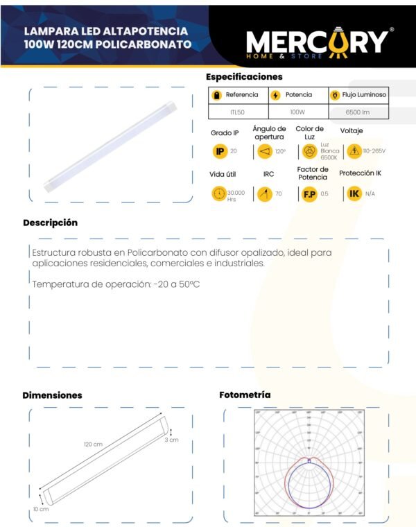 Ficha técnica Lámpara LED Alta Potencia 100W 120CM — Mercury