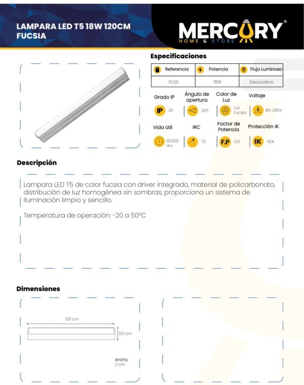 Ficha técnica Lámpara LED T5 18W 120 cm Fucsia — Mercury