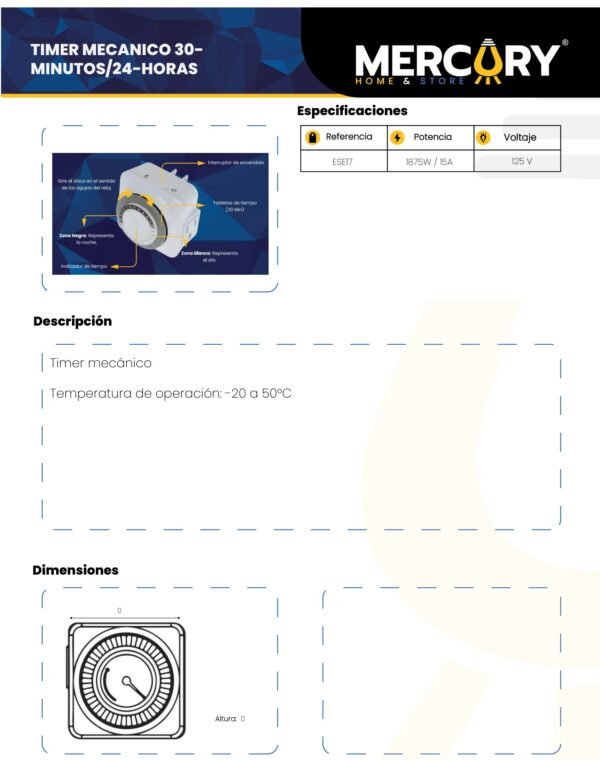 Ficha técnica Timer Mecanico 30-MINUTOS /24 Horas — Mercury