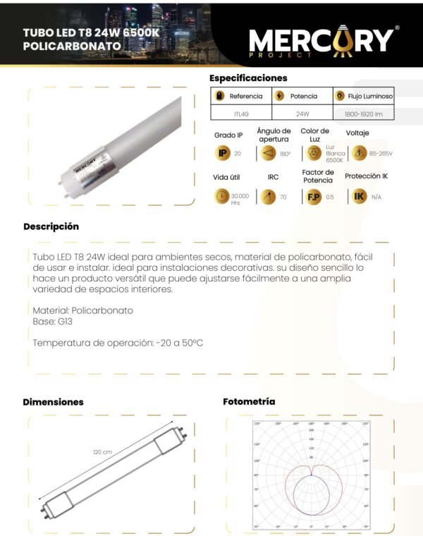 tubo-led-t8-policarbonato-24w-120-cm-luz-fria-6500k-mercury-ficha-tecnica Ficha técnica Tubo LED T8 Policarbonato 24W 120 cm Luz Fría 6500K — Mercury
